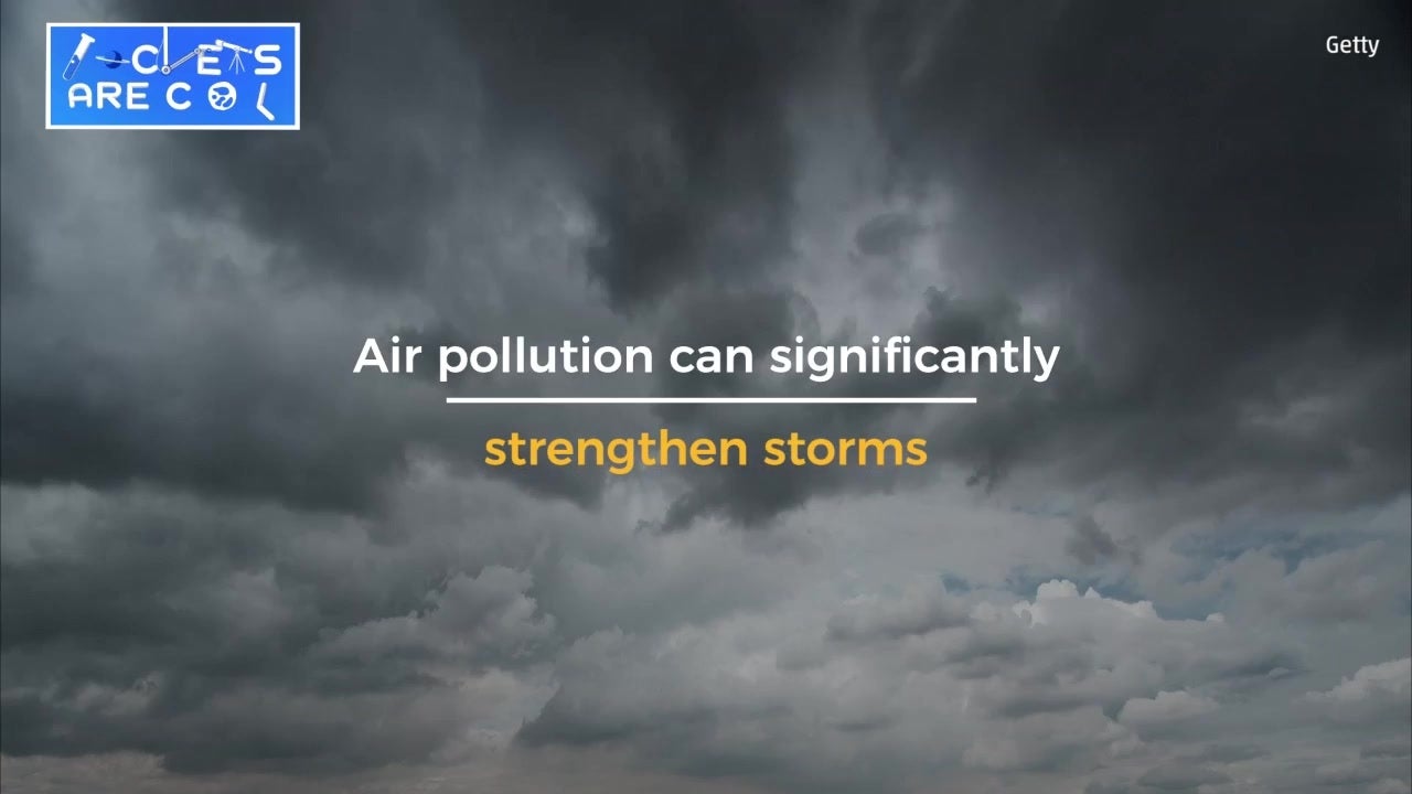 Air Pollution Can Strengthen Storm Clouds